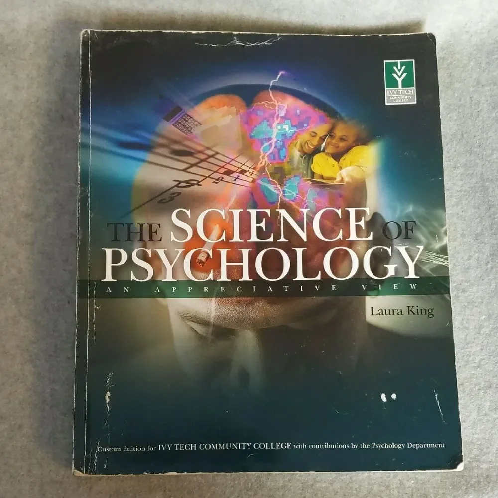The Science Of Psychology A. Appreciative View - Laura King - Paperback Textbook